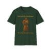 Forest Green Short Sleeve Tee Carried by His Grace