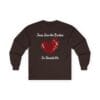 1110181880346050236_2048.jpeg Dark Chocolate Long Sleeve Tee Jesus Saw the Broken Hearted