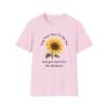 Light Pink Short Sleeve Tee Keep Your Face to the Sun(flower)