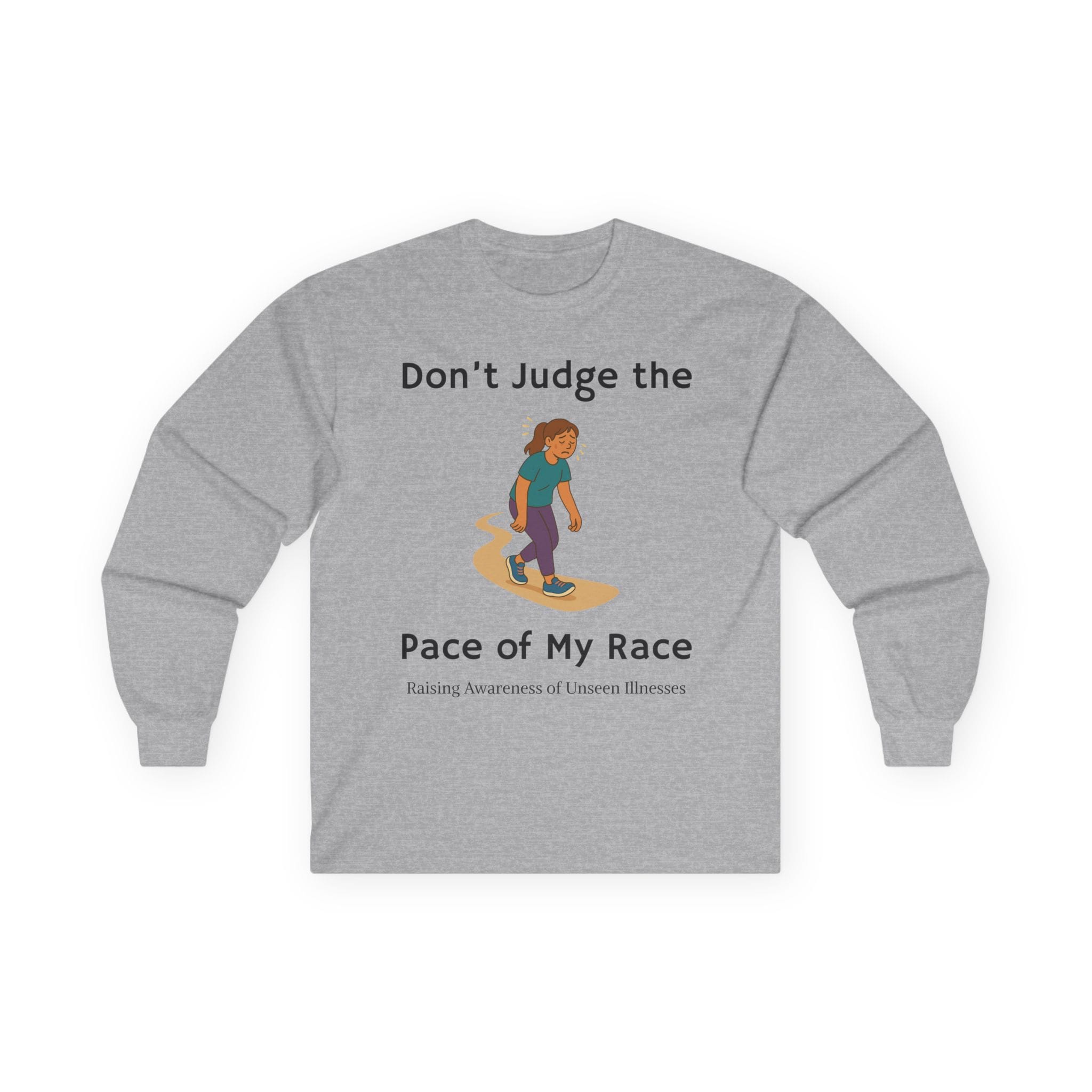 Sport Gray Long Sleeve Tee Don't Judge the Pace of my Race Woman