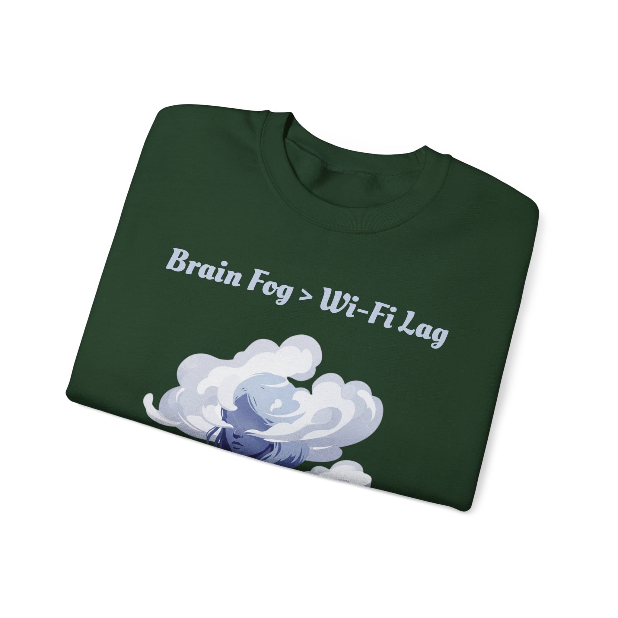 Forest Green Sweatshirt Brain Fog > WiFi Lag