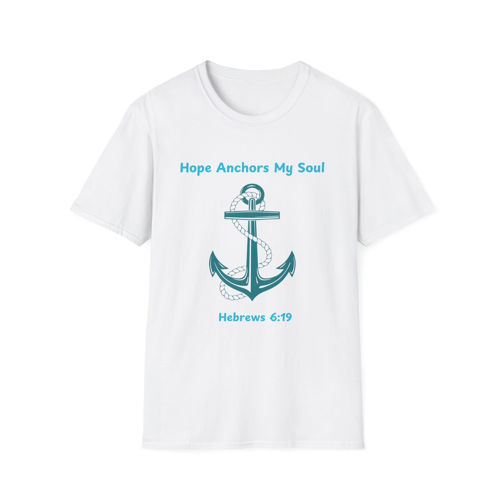 White Short Sleeve Tee Hope Anchors My Soul