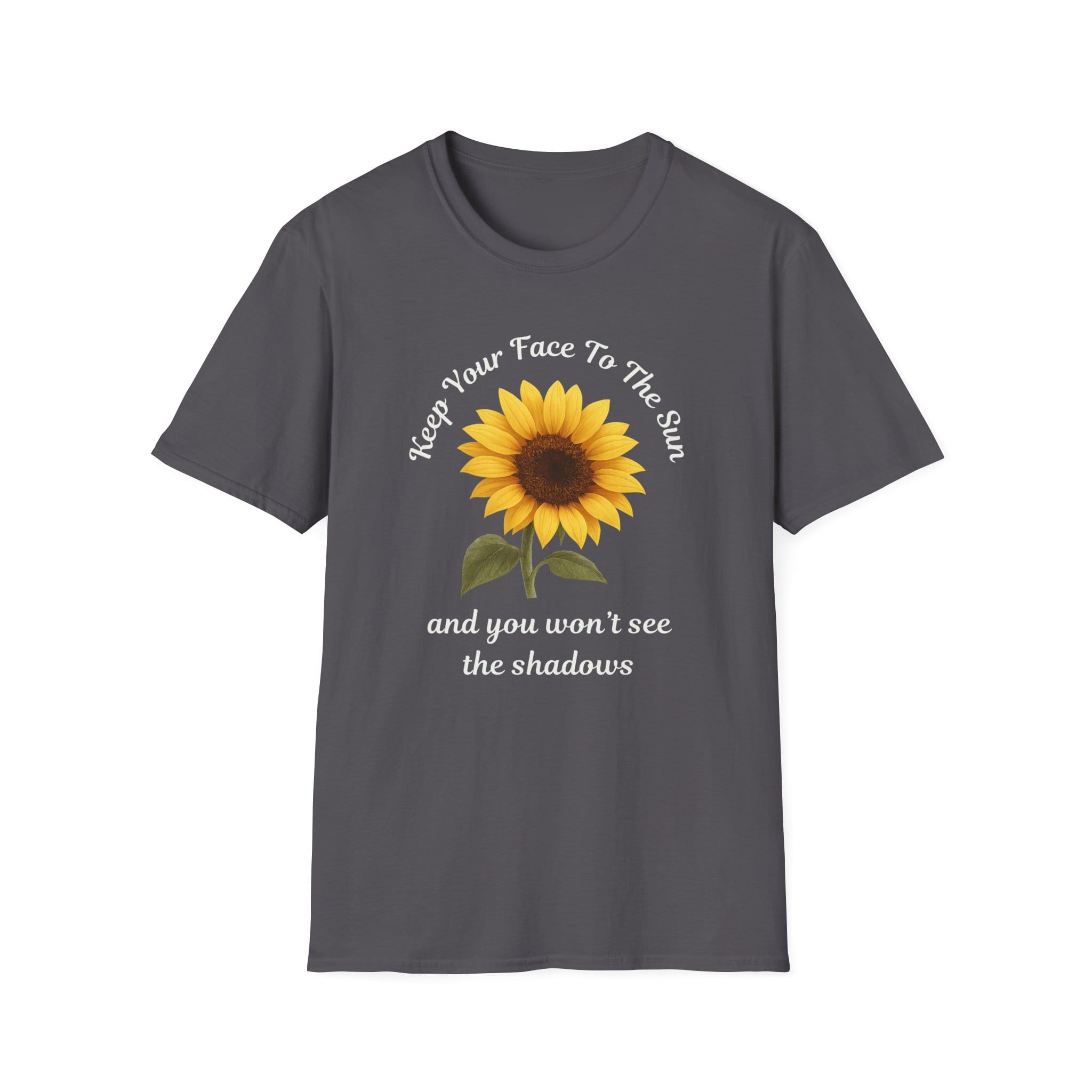 Charcoal Short Sleeve Tee Keep Your Face to the Sun(flower)