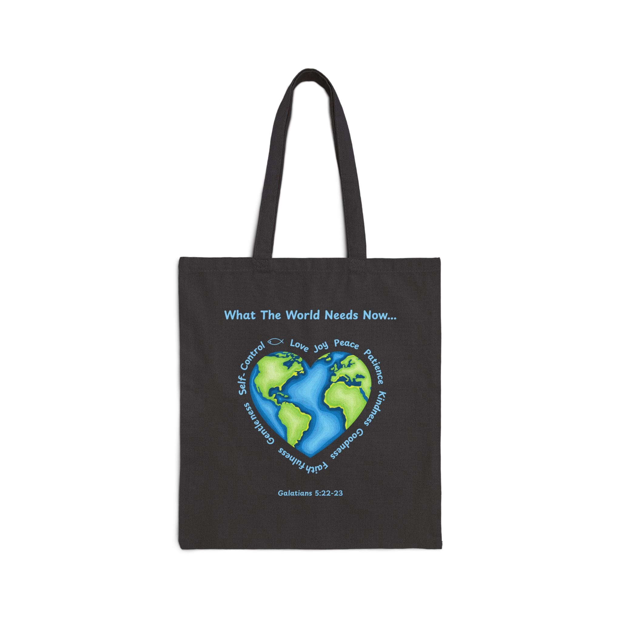 Black Canvas Tote What the World Needs Earth Heart