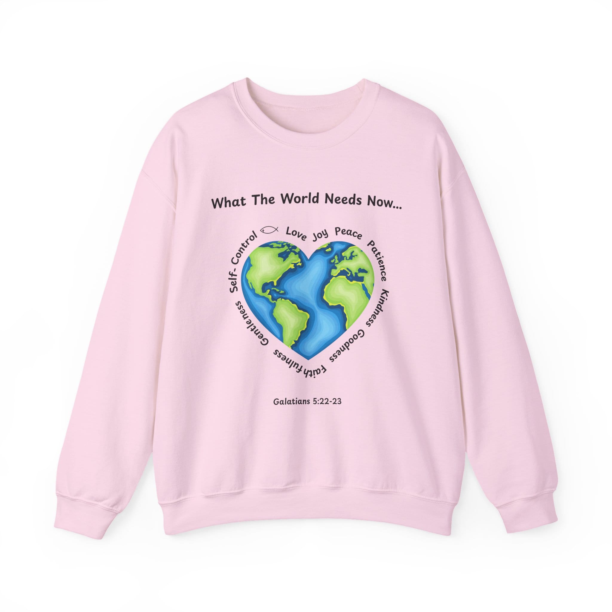 Light Pink Sweatshirt What the World Needs Earth Heart