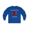 1242453635868554902_2048.jpeg Royal Blue Long Sleeve Tee Jesus Saw the Broken Hearted