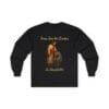 Black Long Sleeve Tee Jesus Saw the Broken Man
