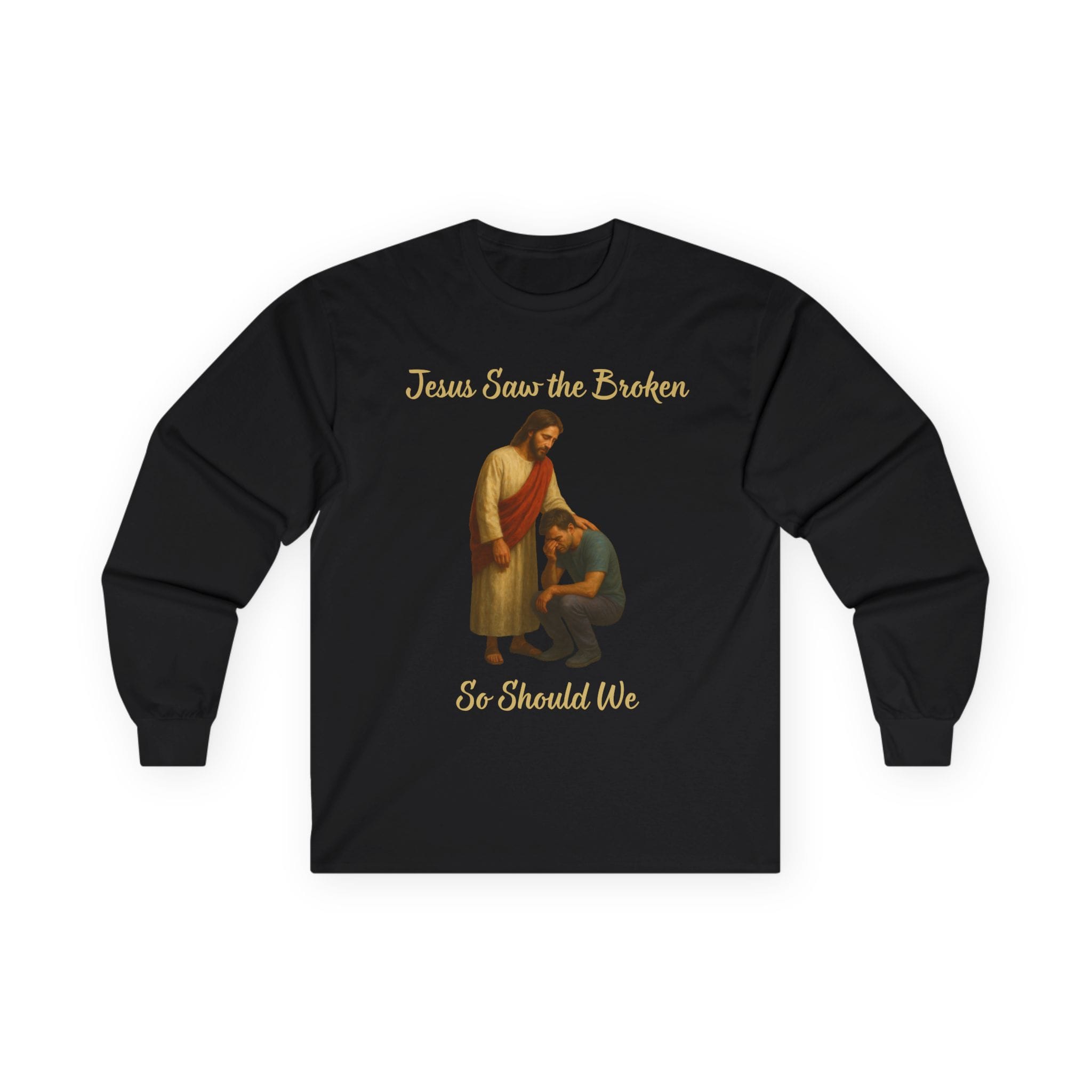 Black Long Sleeve Tee Jesus Saw the Broken Man