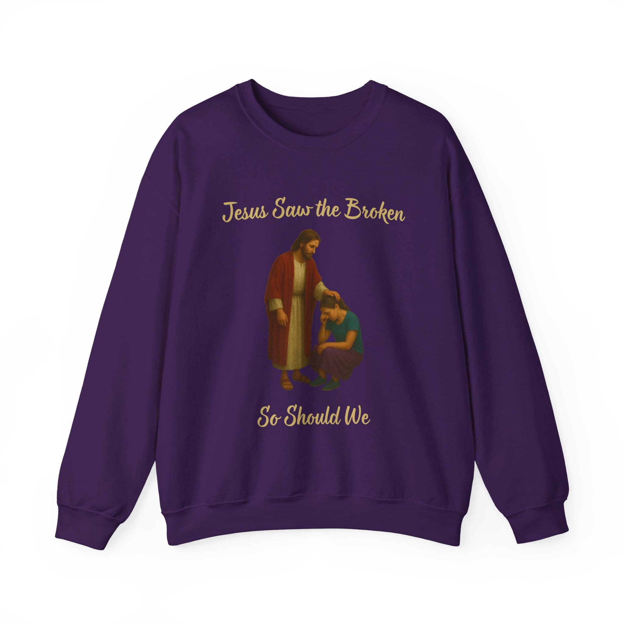 Purple Sweatshirt Jesus Saw the Broken Woman