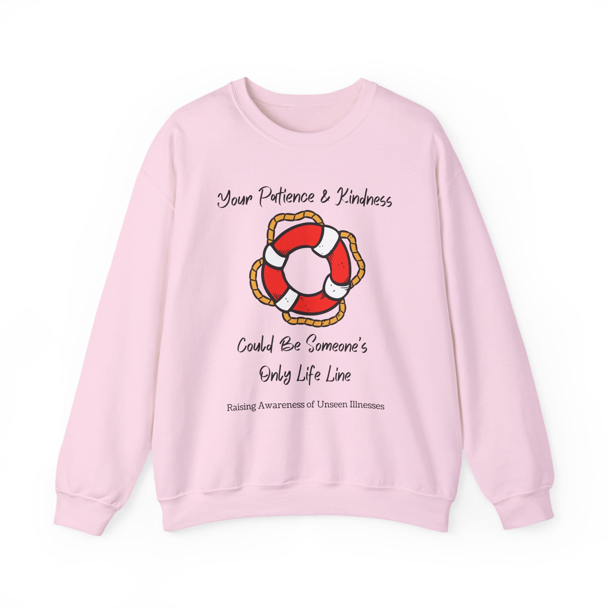 Light Pink Sweatshirt Patience & Kindness Lifeline
