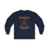Navy Blue Long Sleeve Tee Running on Empty Gauge