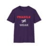 Purple Short Sleeve Tee Fragile Does Not Equal Weak
