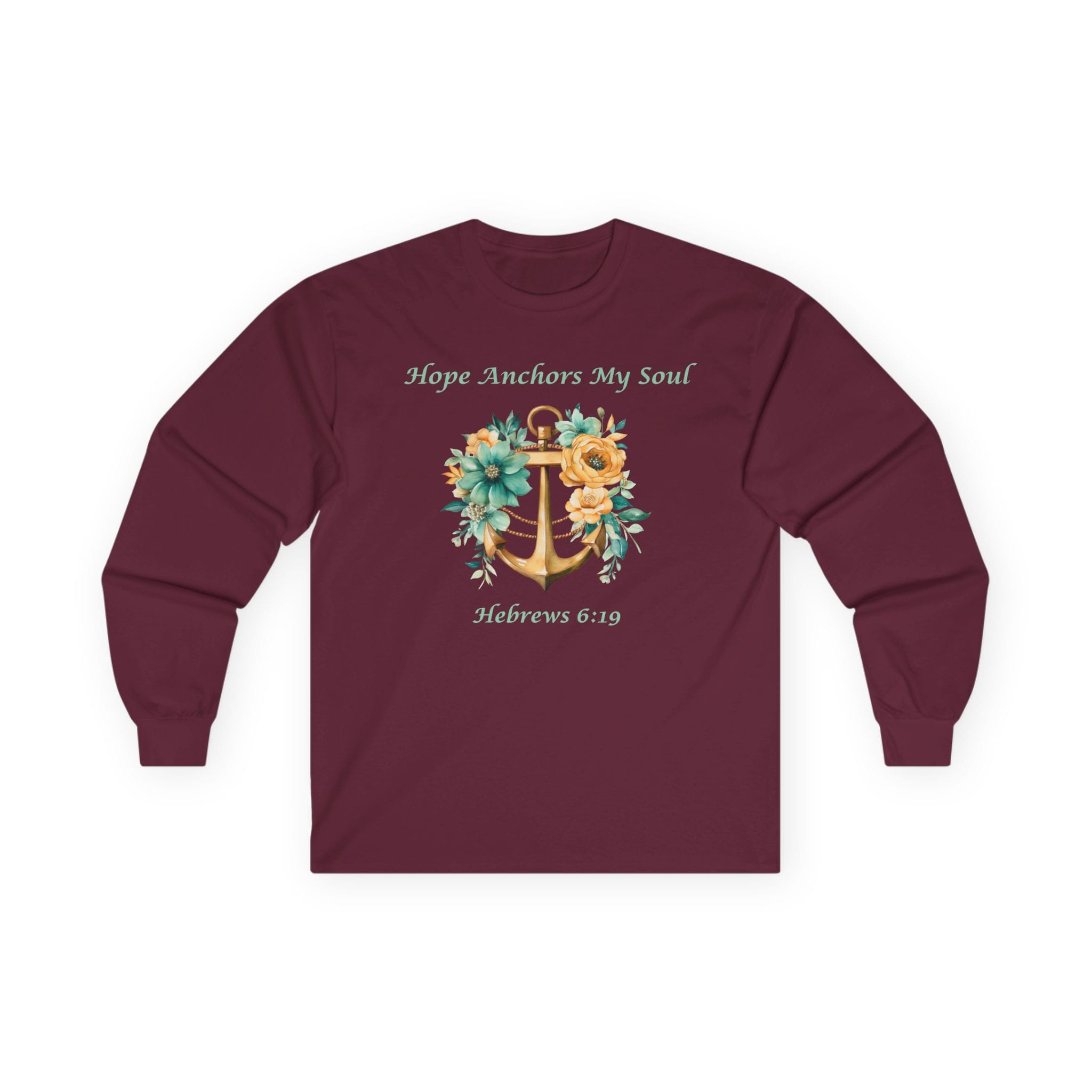 Maroon Long Sleeve Tee Hope Anchors My Soul Floral