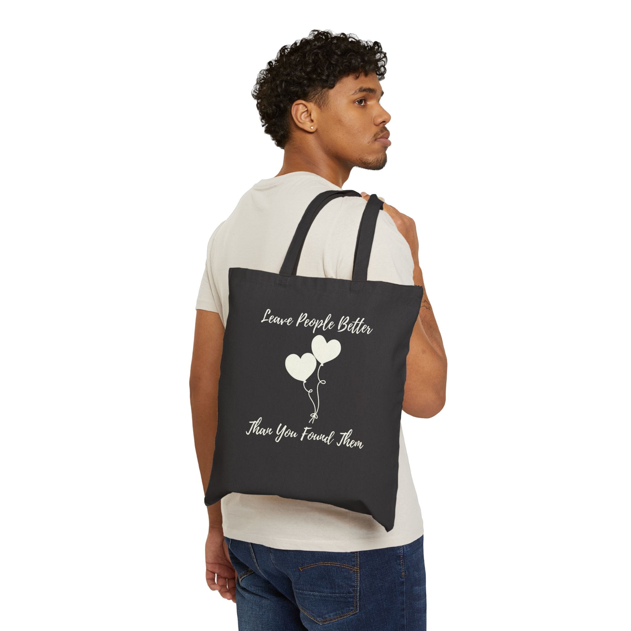 Black Canvas Tote Leave People Better
