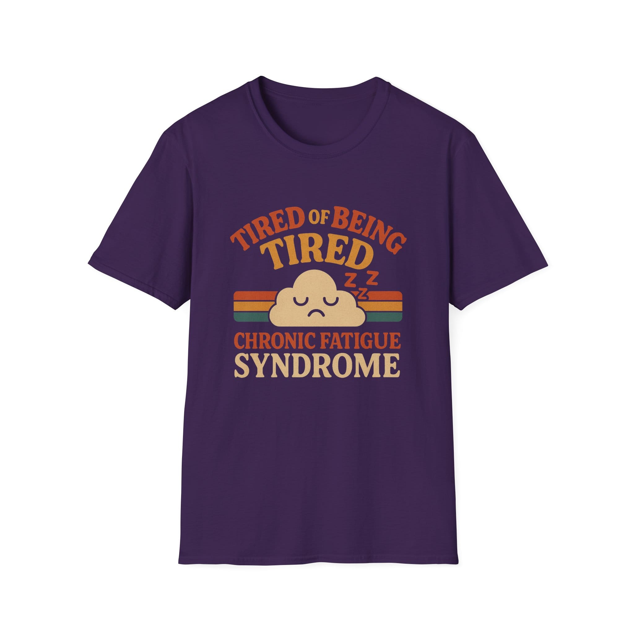 Purple Short Sleeve Tee Tired of Being Tired