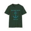 Forest Green Short Sleeve Tee Hope Anchors My Soul