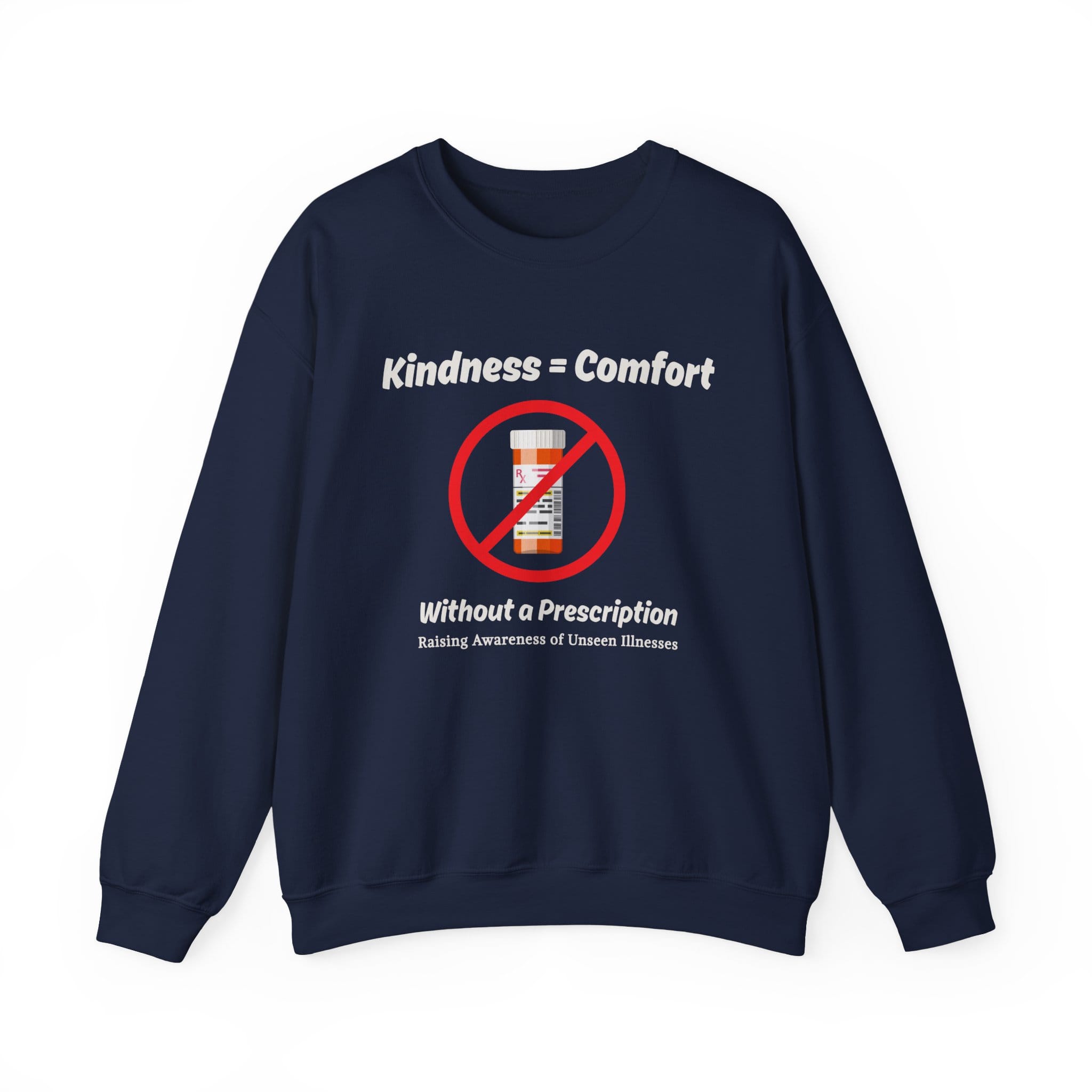 Navy Blue Sweatshirt Kindness=Comfort No Pills