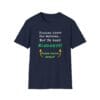 Navy Blue Long Sleeve Tee Judging or Kindness Choose Wisely