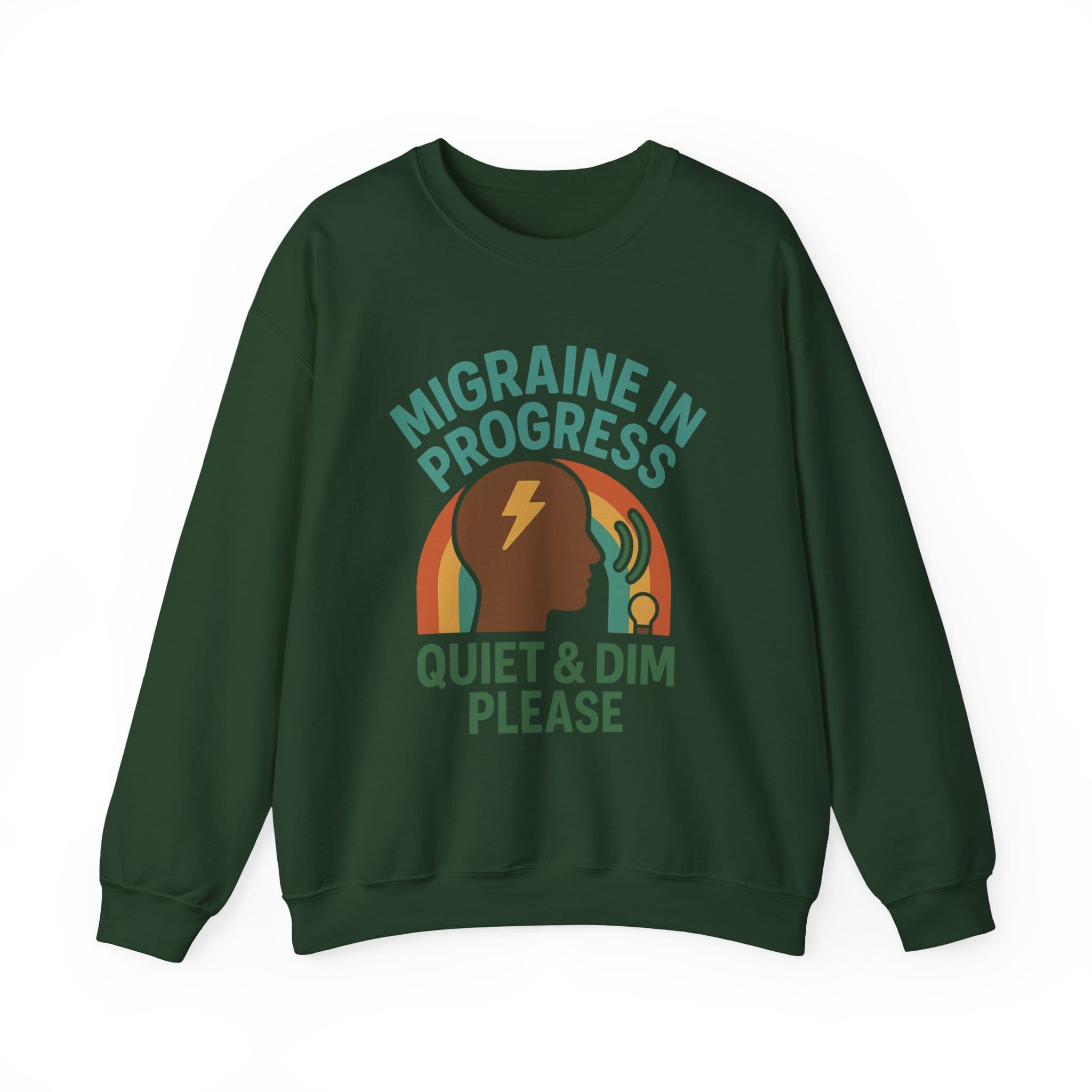 Forest Green Sweatshirt Quiet & Dim Migraine