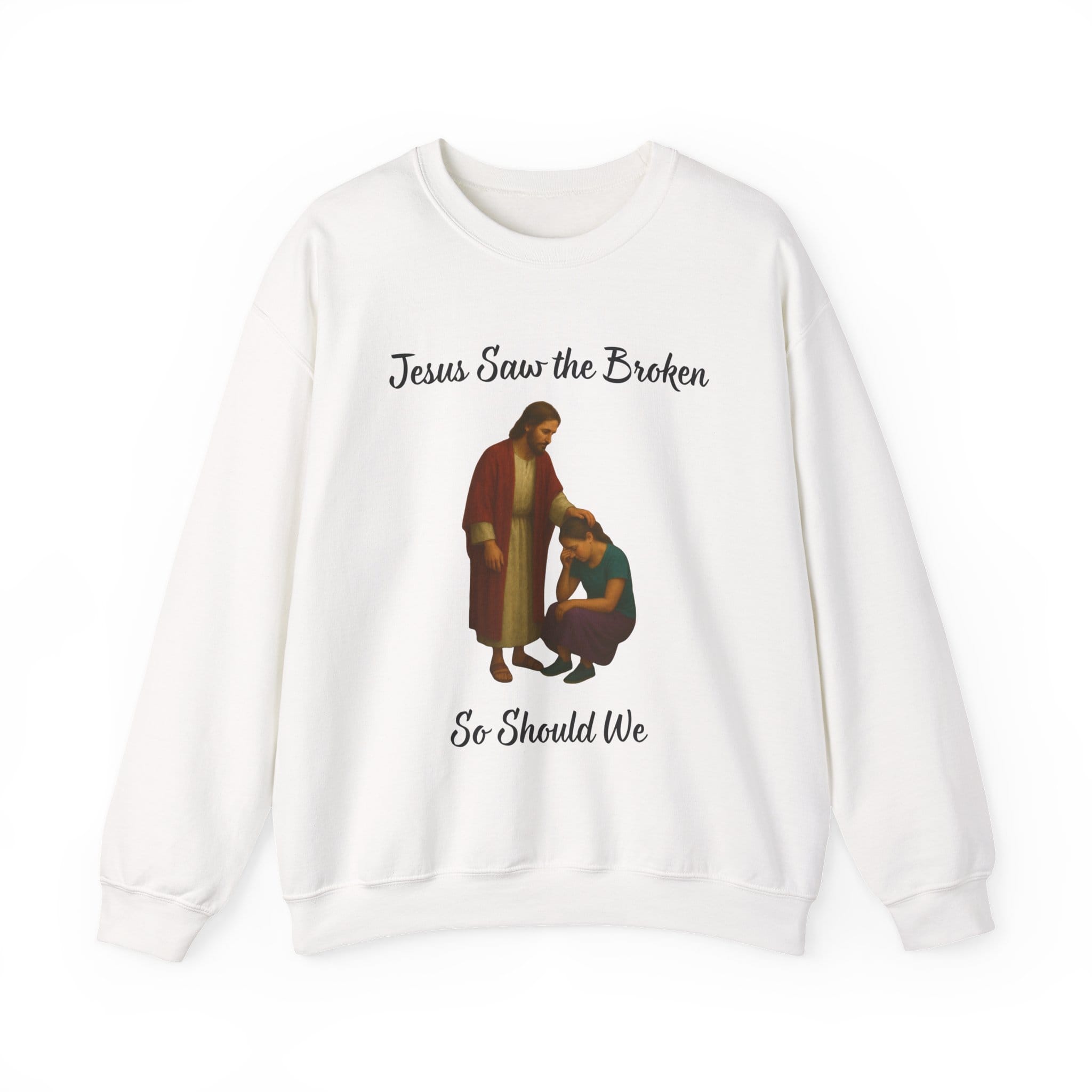 White Sweatshirt Jesus Saw the Broken Woman