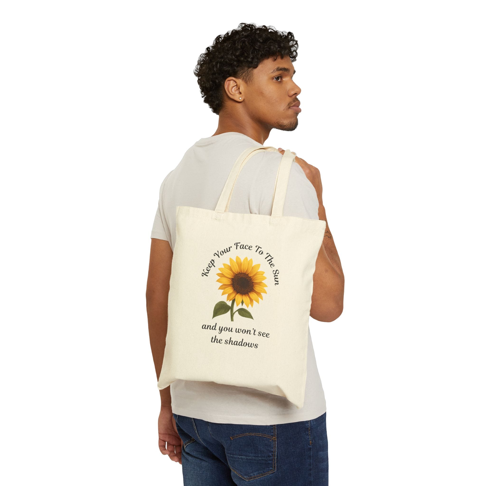 Natural Canvas Tote Keep Your Face to the Sun(flower)d
