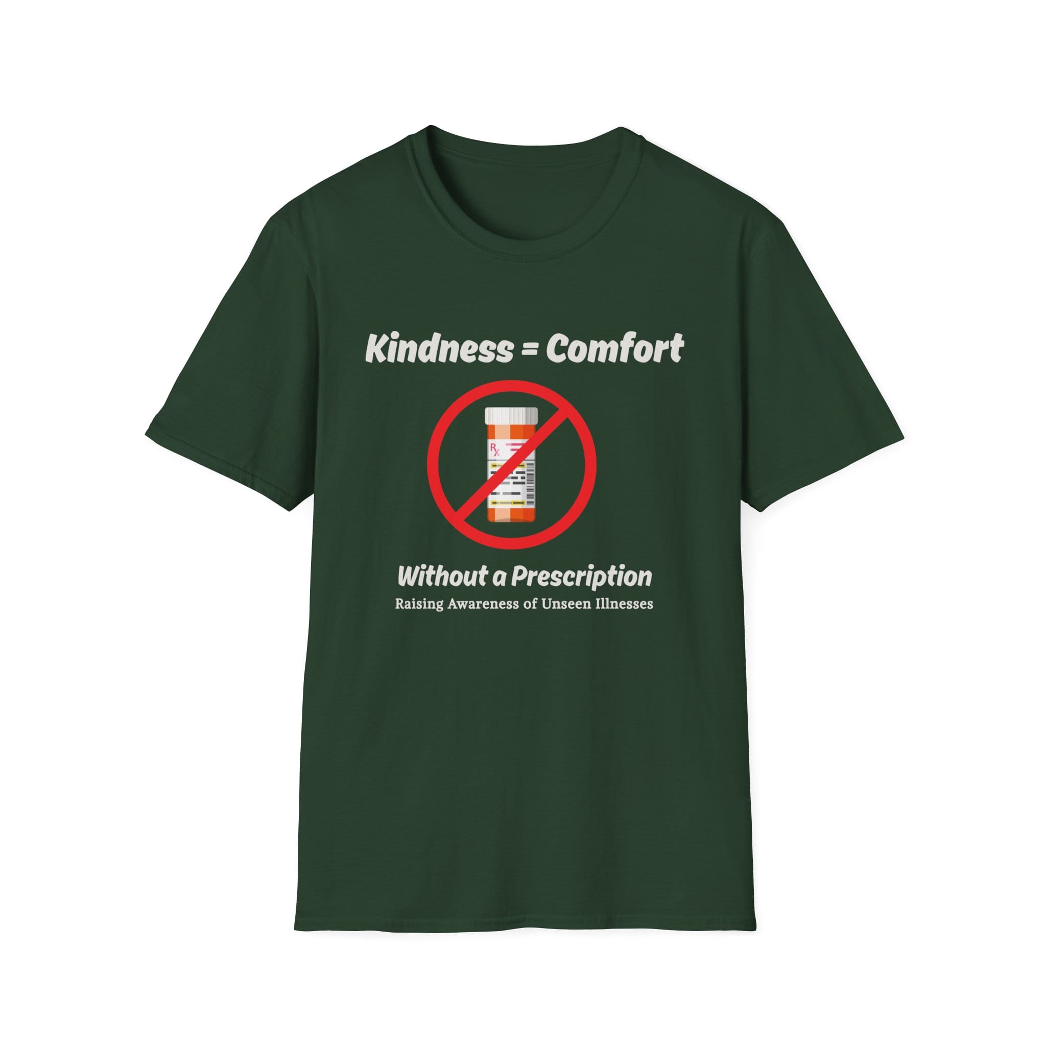 Forest Green Short Sleeve Tee Kindness=Comfort No Pills
