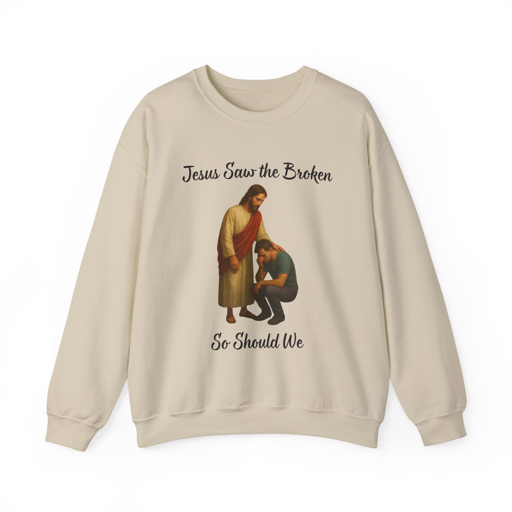 Sand Sweatshirt Jesus Saw the Broken Man