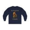 Navy Blue Long Sleeve Tee Jesus Saw the Broken Man
