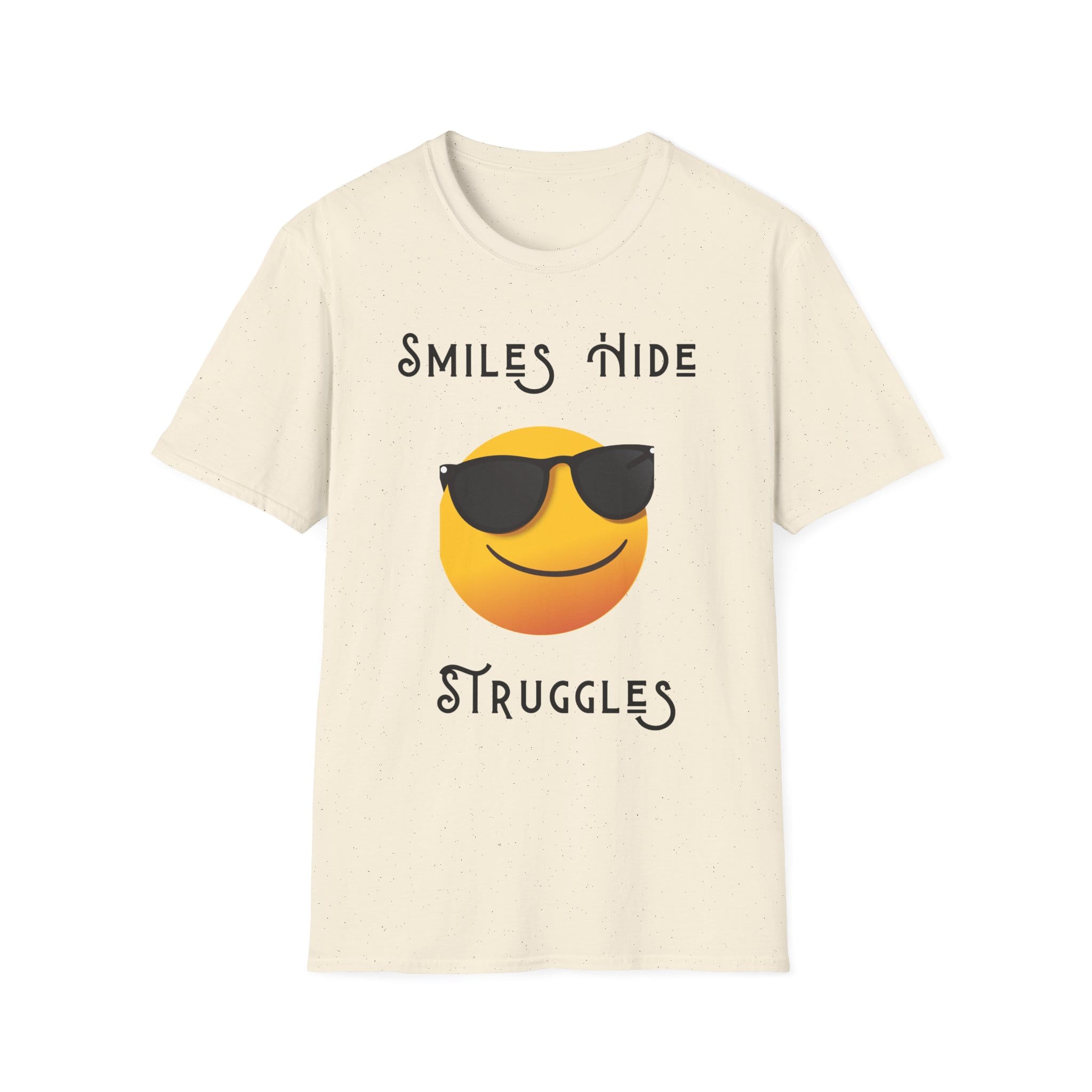 Natural Smiles Hide Struggles Short Sleeve Tee