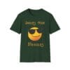 Forest Green Short Sleeve Tee Smiles Hide Struggles