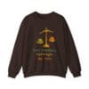 Dark Chocolate Sweatshirt Kindness Outweighs Pain