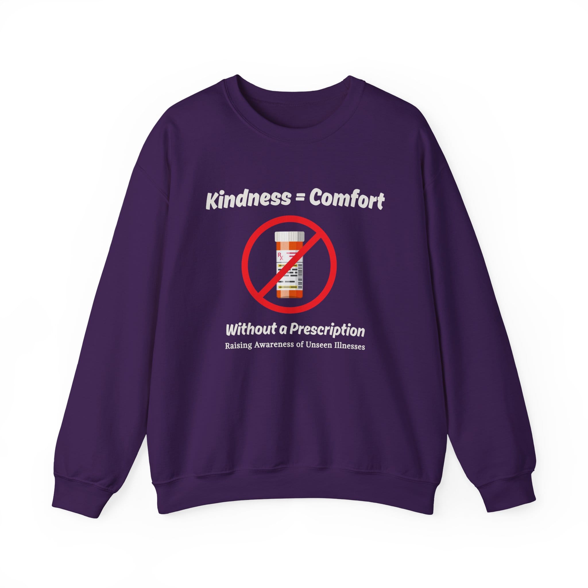 JPurple Sweatshirt Kindness=Comfort No Pills