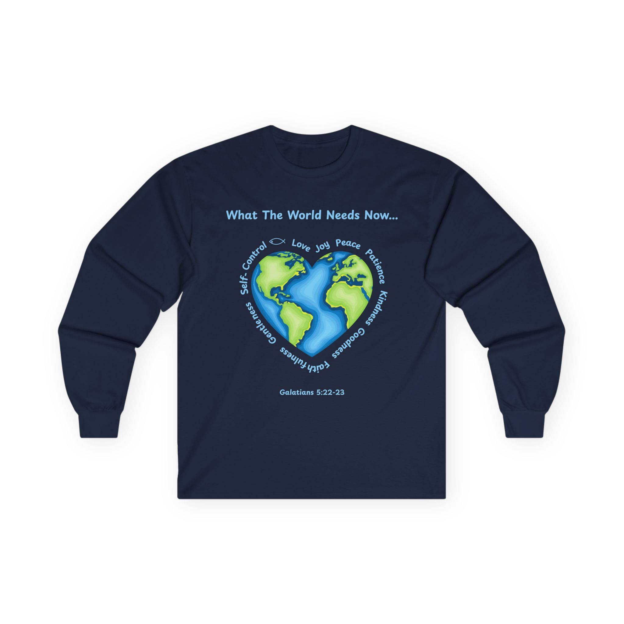 Navy Blue Long Sleeve Tee What the World Needs Earth Heart