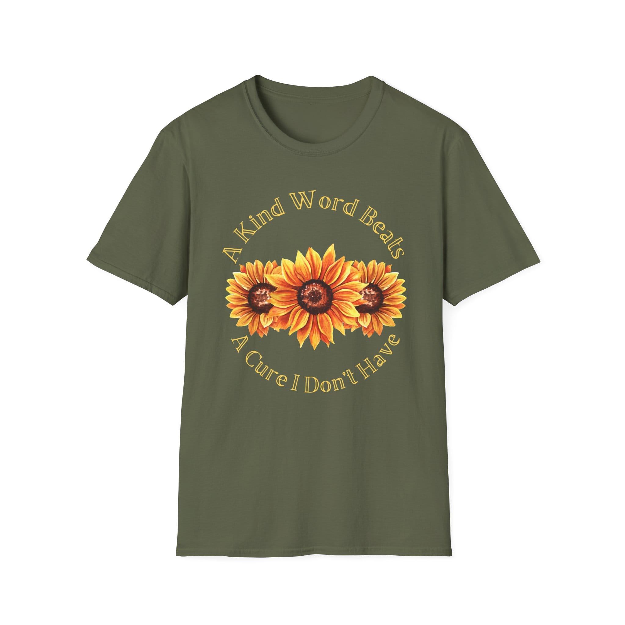 Military Green Short Sleeve Tee Kind Word Cure Sunflower