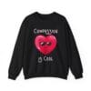 Black Sweatshirt Compassion is Cool Heart