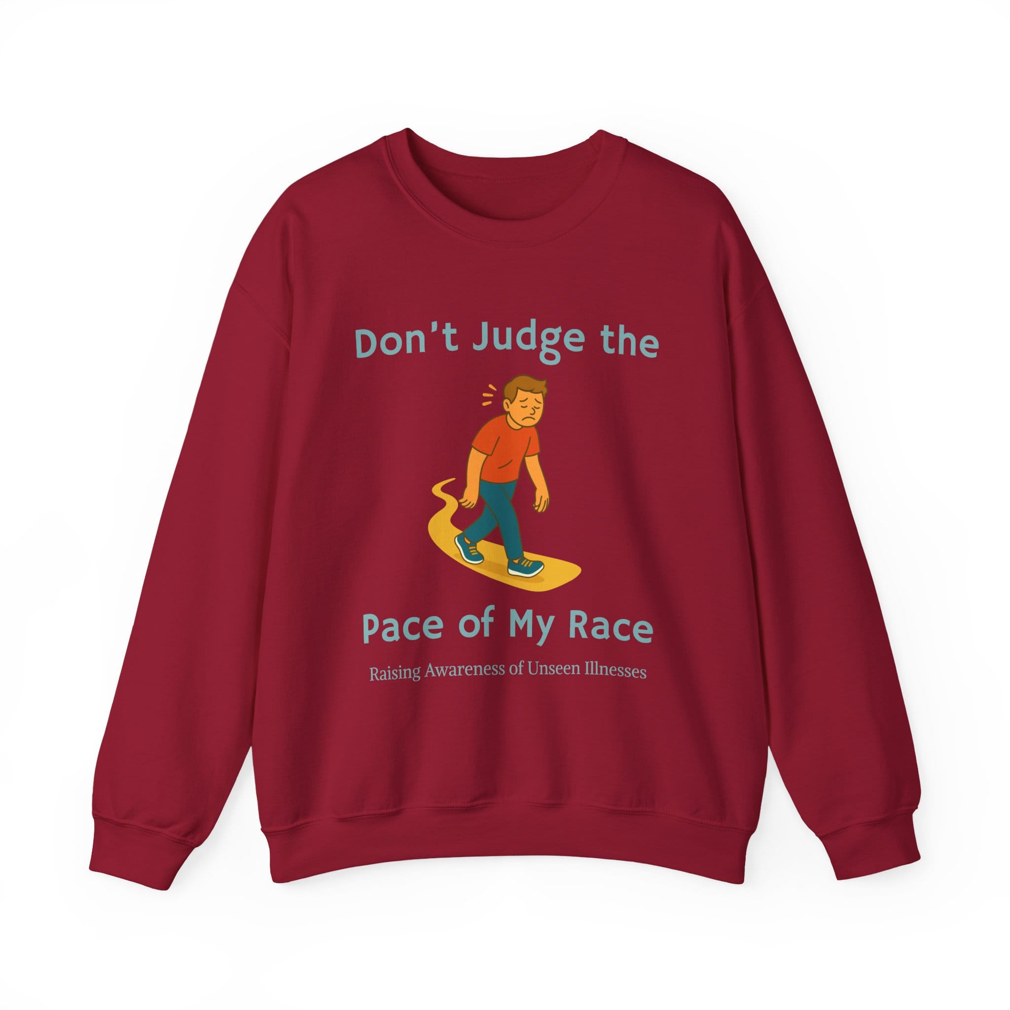 Cardinal Red Sweatshirt Don't Judget the Pace of my Race Man