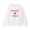 White Sweatshirt Fragile Does Not Equal Weak