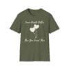 Military Green Short Sleeve Tee Leave People Better