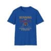 Royal Blue Short Sleeve Tee Running on Empty Gauge