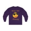 Purple Long Sleeve Tee Smiles Hide Struggles