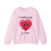 Light Pink Sweatshirt Compassion is Cool Heart
