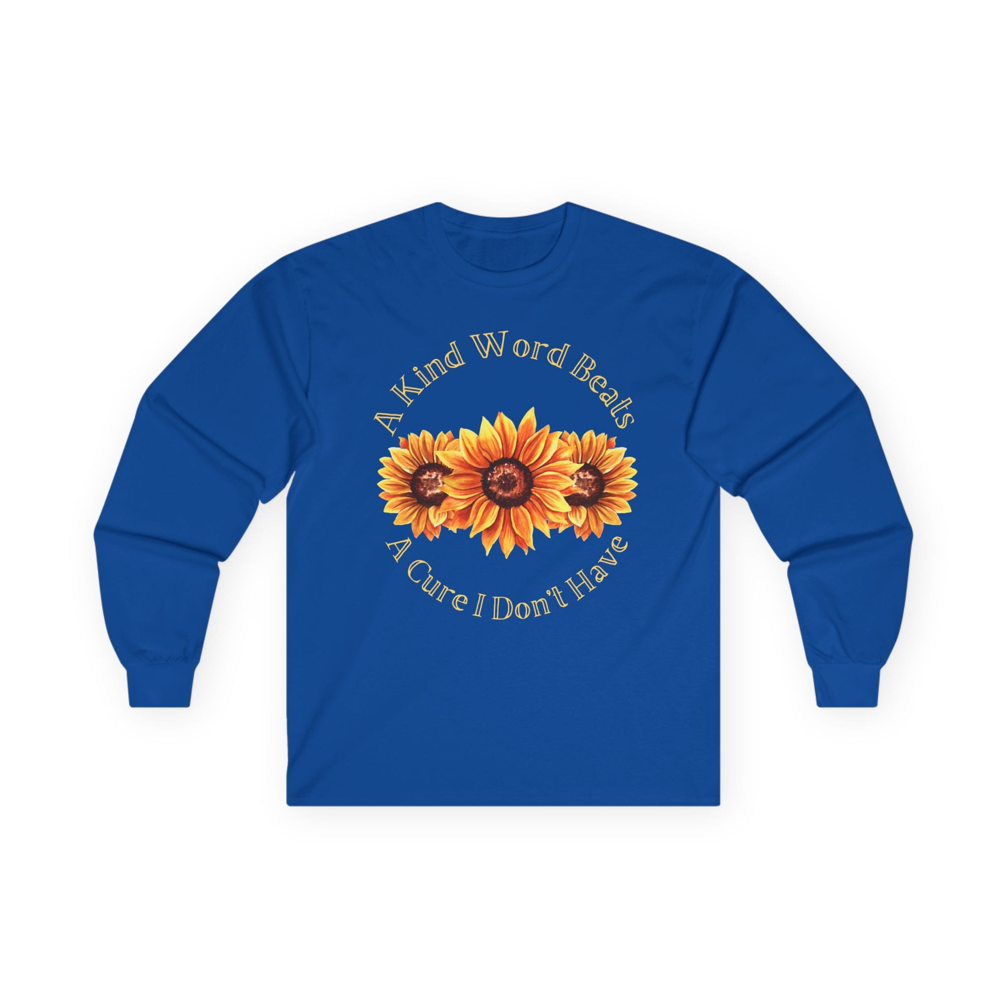 Royal Blue Long Sleeve Tee Kind Word Cure Sunflower