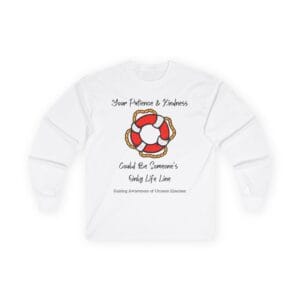 White Long Sleeve Tee Patience & Kindness Lifeline