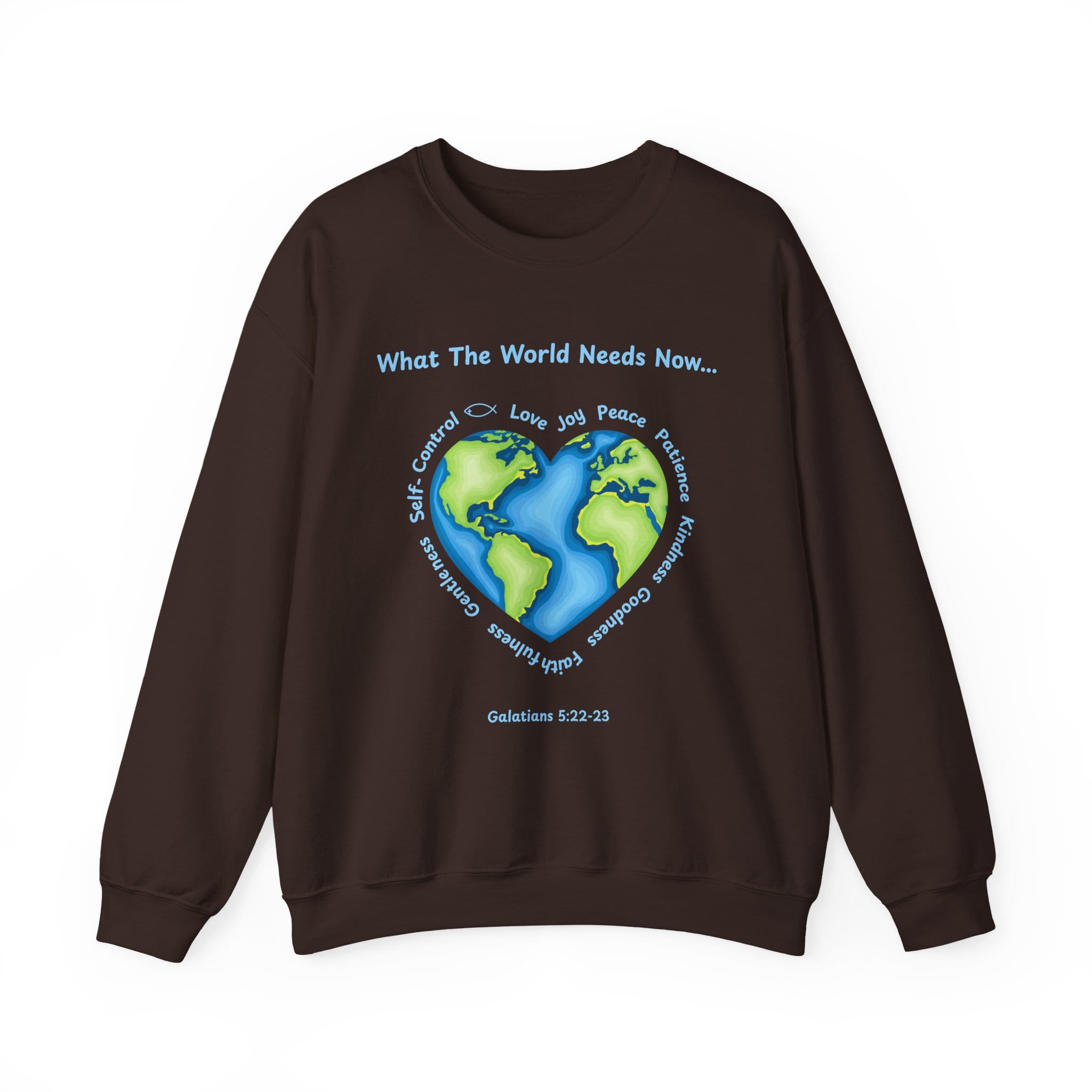 Dark Chocolate Sweatshirt What the World Needs Earth Heart