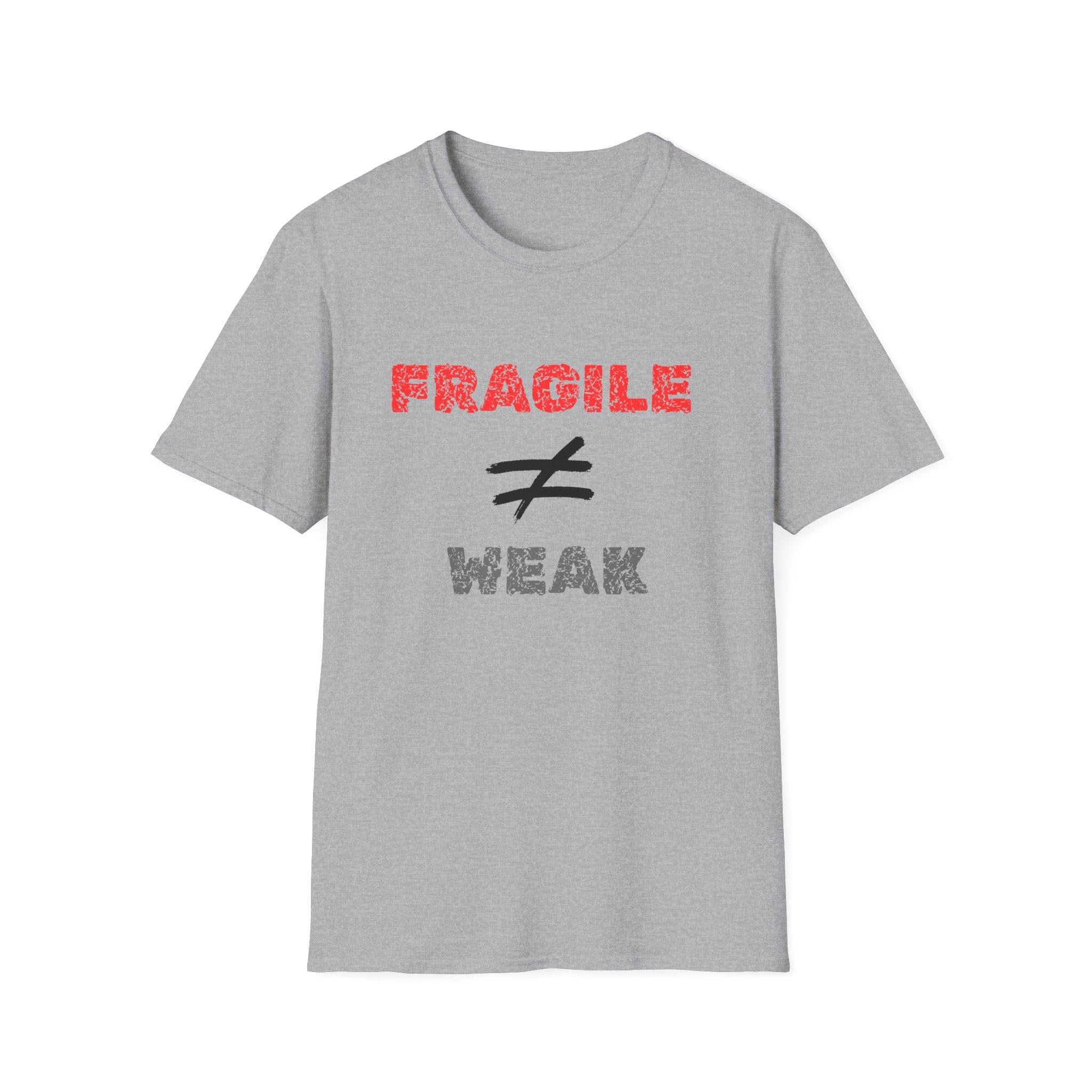 Sport Gray Short Sleeve Tee Fragile Does Not Equal Weak