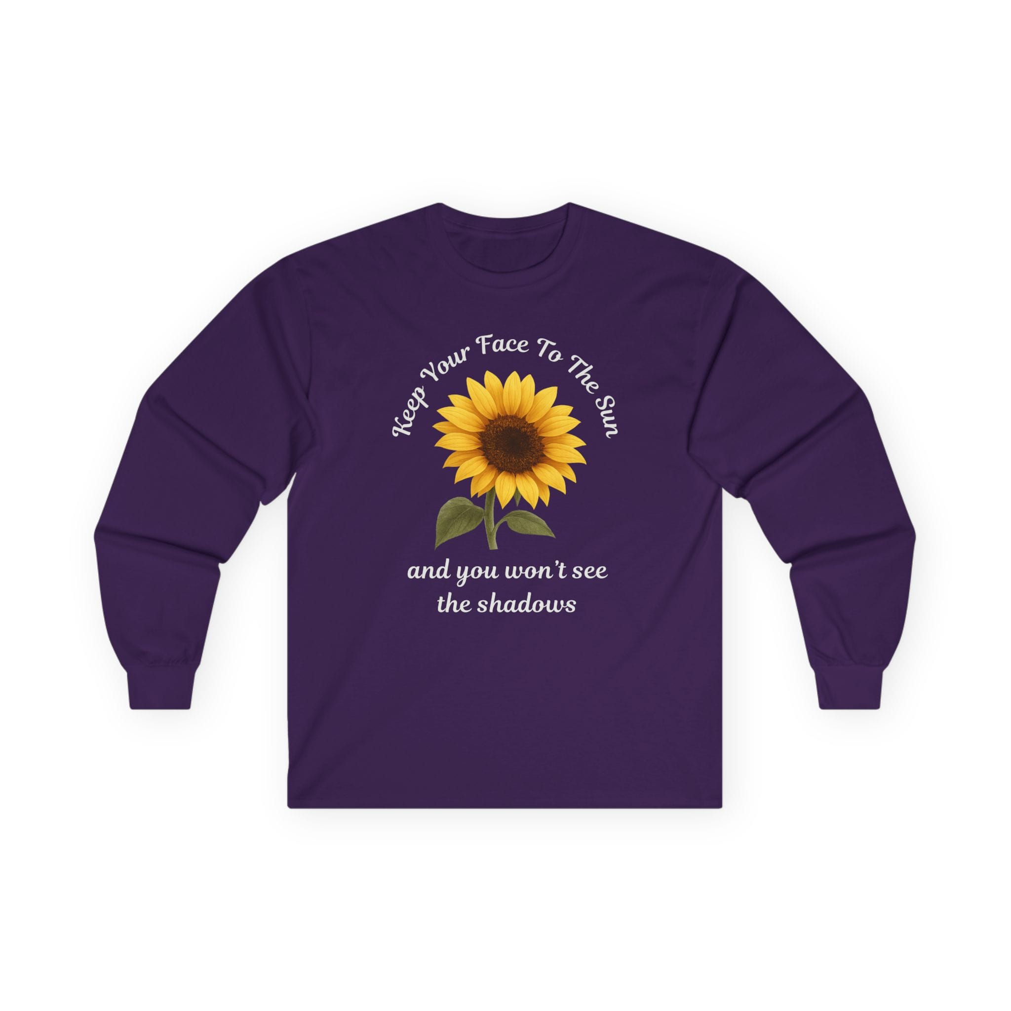Purple Long Sleeve Tee Keep Your Face to the Sun(flower)