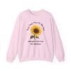 Light Pink Sweatshirt Keep Your Face to the Sun(flower)