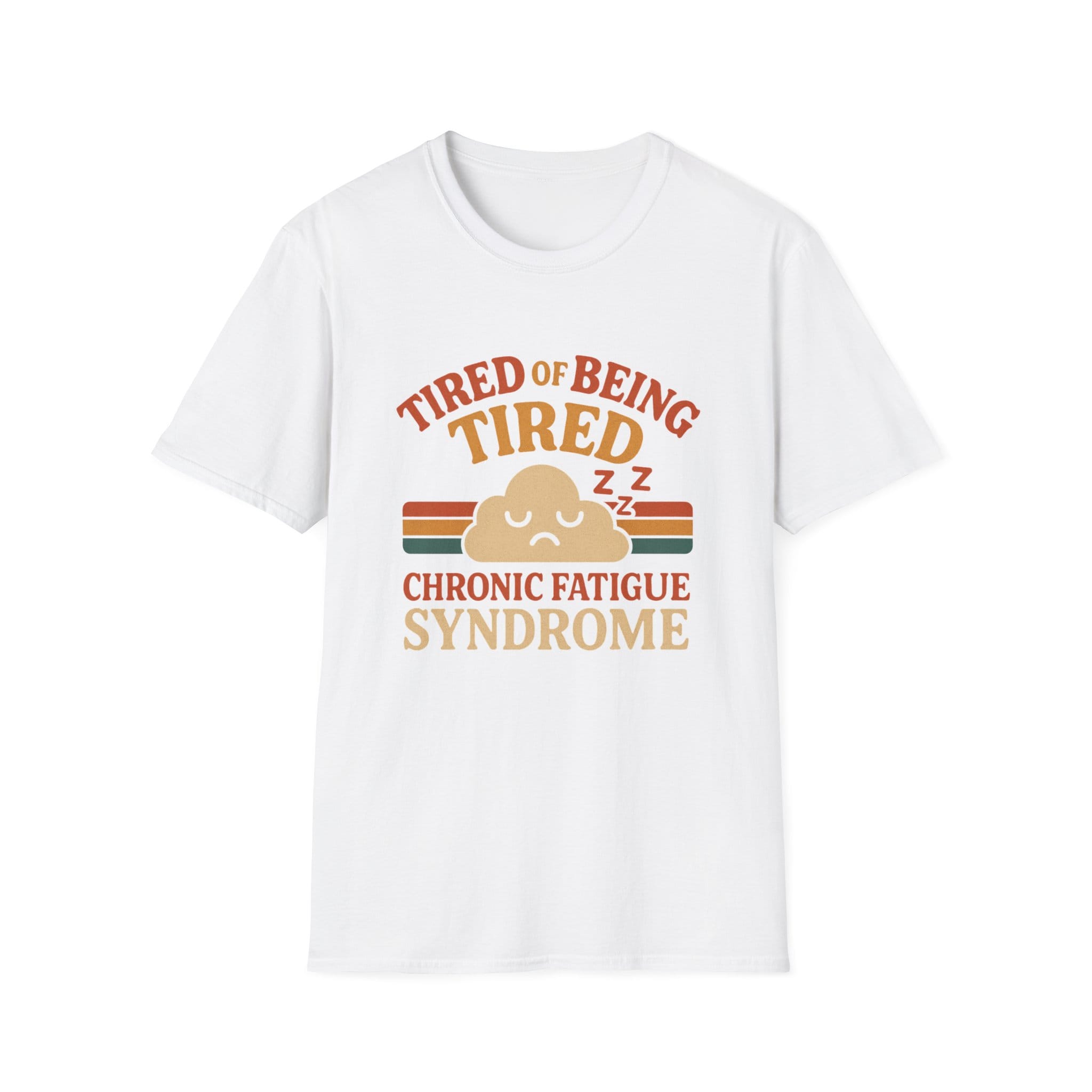 White Short Sleeve Tee Tired of Being Tired