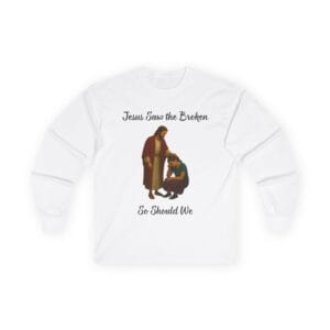 White Long Sleeve Tee Jesus Saw the Broken Woman