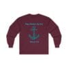 Maroon Long Sleeve Tee Hope Anchors my Soul